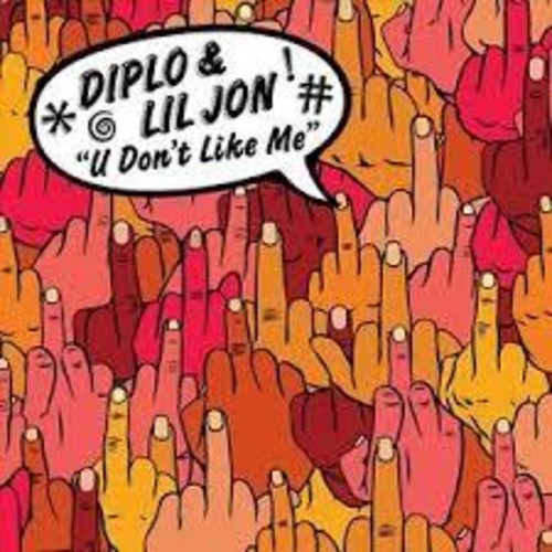 Diplo - U Don't Like Me [EP - Picture Disc] { vinyl }