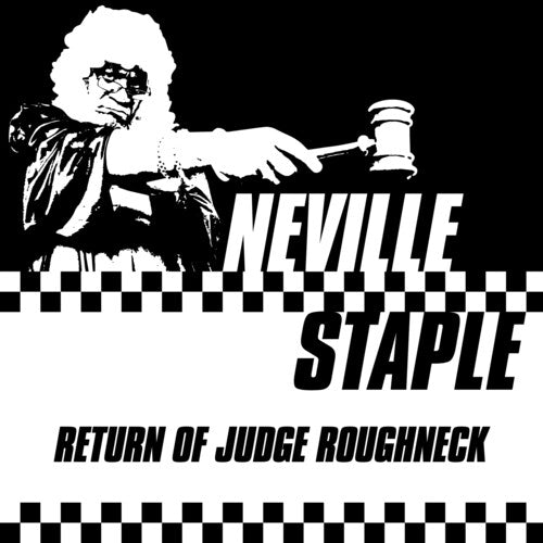 Neville Staple - Return Of Judge Roughneck { vinyl }