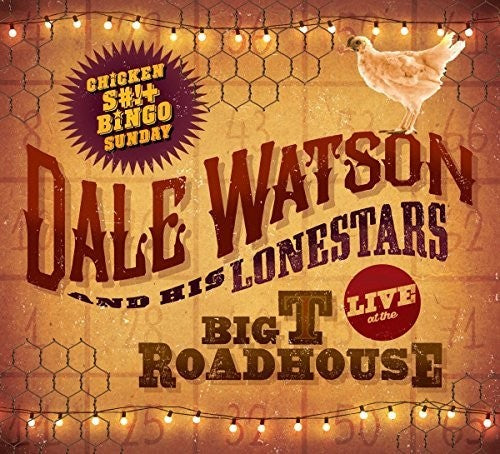 Live At the Big T Roadhouse -Chicken Shit & Bingo { vinyl }