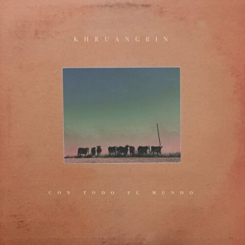 Khruangbin - Con Todo El Mundo (Vinyl) { vinyl }