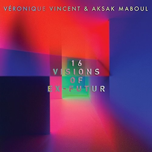 16 Visions of Ex-Futur { vinyl }