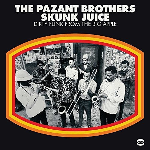 Pazant Bros - Skunk Juice: Dirty Funk From The Big Apple { vinyl }