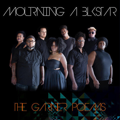 Mourning [A] Blkstar - Garner Poems { vinyl }