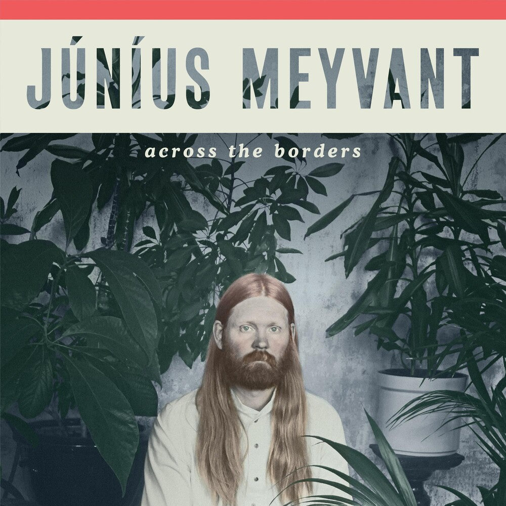 Junius Meyvant - Across The Borders (LP) { vinyl }