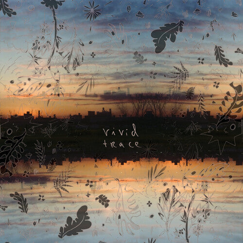 Vivid Trace { vinyl }