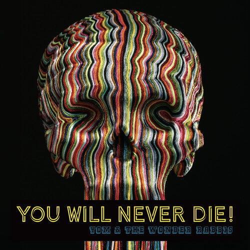 You Will Never Die! { vinyl }