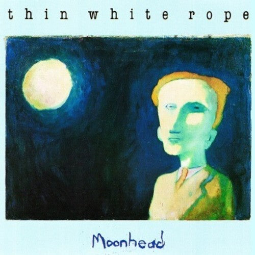 Thin White Rope - Moonhead (Vinyl) { vinyl }