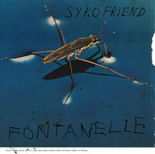 Syko Friend - Fontanelle { vinyl }