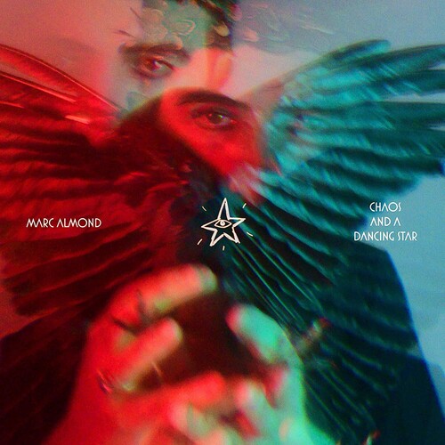 Marc Almond - Chaos And A Dancing Star { vinyl }