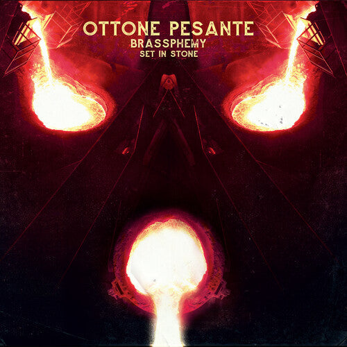 Ottone Pesante - Brassphemy Set In Stone { vinyl }