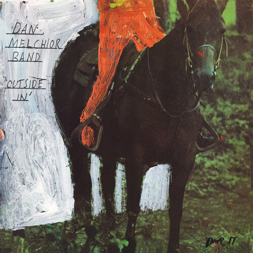Dan Melchior Band - Outside In { vinyl }