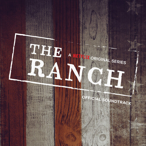 Ranch - Netflix Original Series Official Soundtrac { vinyl }
