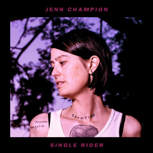 Jenn Champion - Single Rider (LP) { vinyl }