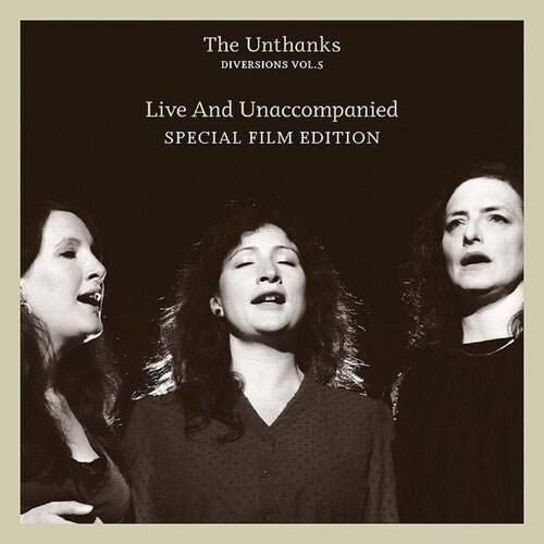 The Unthanks - Diversions Vol.5: Live And Unaccompanied { vinyl }