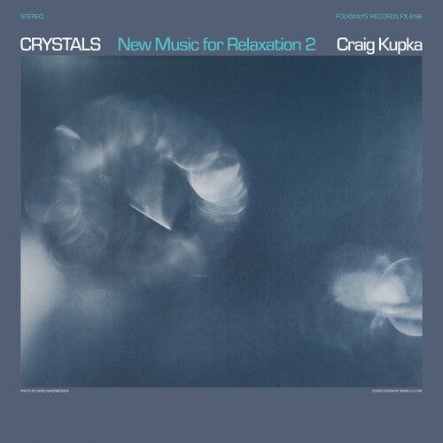 Crystals: New Music For Relaxation 2 { vinyl }