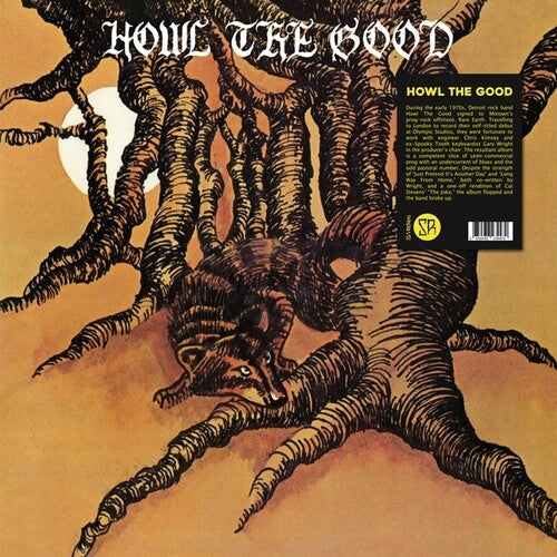 Howl the Good { vinyl }