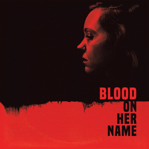 Blood on Her Name / O.S.T. { vinyl }