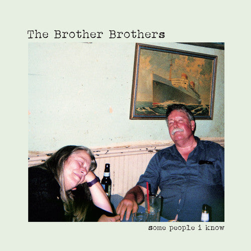 Some People I Know { vinyl }