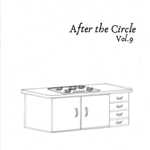 After the Circle Vol 9 { vinyl }
