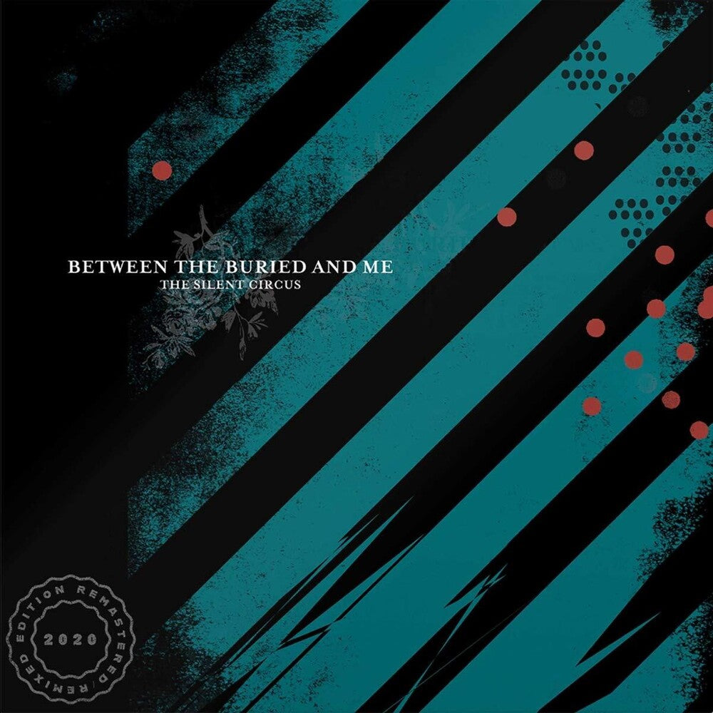 Between The Buried And Me - The Silent Circus: 2020 Remix/Remaster (2 LP) { vinyl }