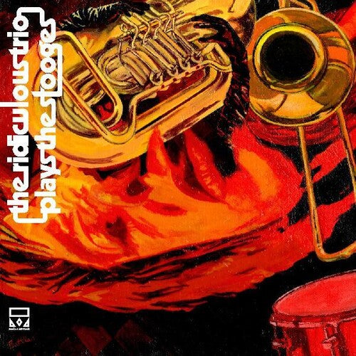 Ridiculous Trio Plays the Stooges { vinyl }