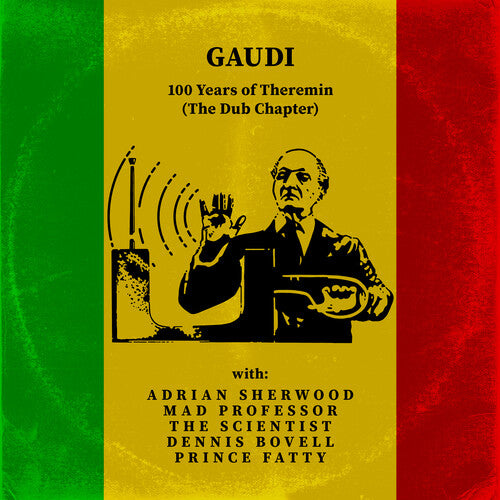 100 Years of Theremin (The Dub Chapter) { vinyl }