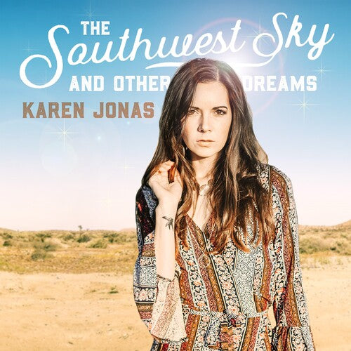 Southwest Sky & Other Dreams { vinyl }