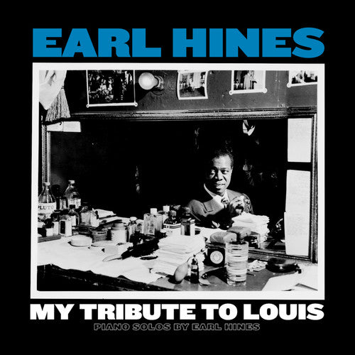 My Tribute to Louis: Piano Solos By Earl Hines { vinyl }