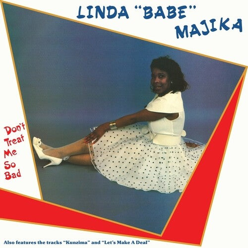 Don't Treat Me So Bad { vinyl }