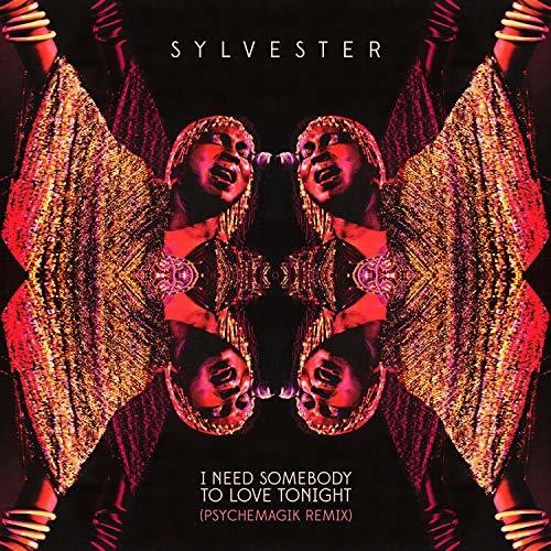 Sylvester - I Need Somebody to Love Tonight { vinyl }