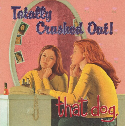 Totally Crushed Out! { vinyl }