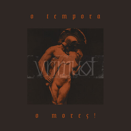 O Tempora O Mores! { vinyl }