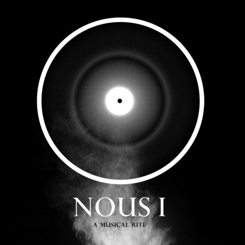 Nous I: a Musical Rite { vinyl }