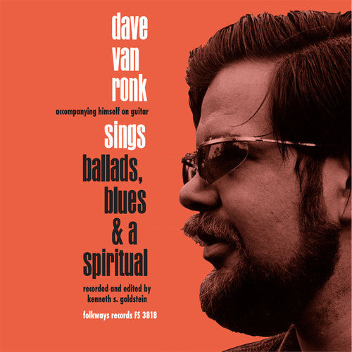 Dave Van Ronk - Ballards Blues & A Spiritual { vinyl }