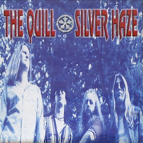 The Quill - Silver Haze { vinyl }