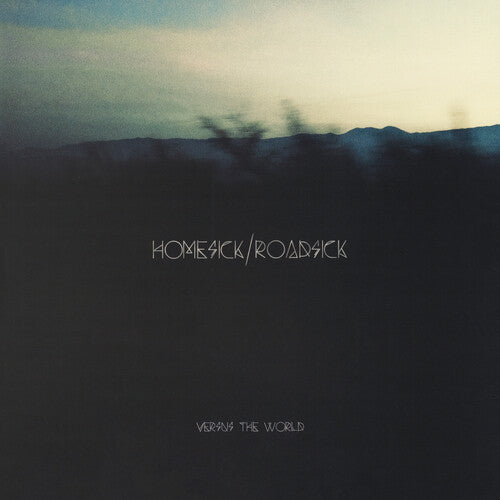 Homesick / Roadsick { vinyl }