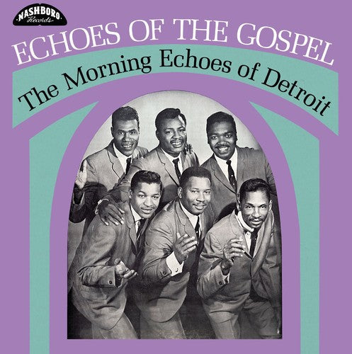 Morning Echoes of Detroit - Echoes Of The Gospel { vinyl }