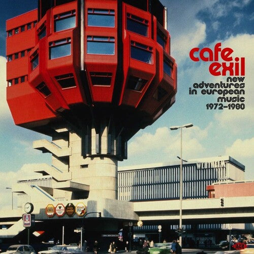 Cafe Exil: New Adventures In European Music 1972-1980 / Various { vinyl }