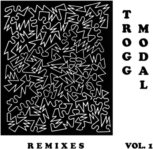 Trogg Modal Vol. 1 (The Remixes) { vinyl }