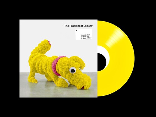 Various Artists - The Problem Of Leisure: A Celebration of Andy Gill and Gang Of Four (Vinyl) { vinyl }