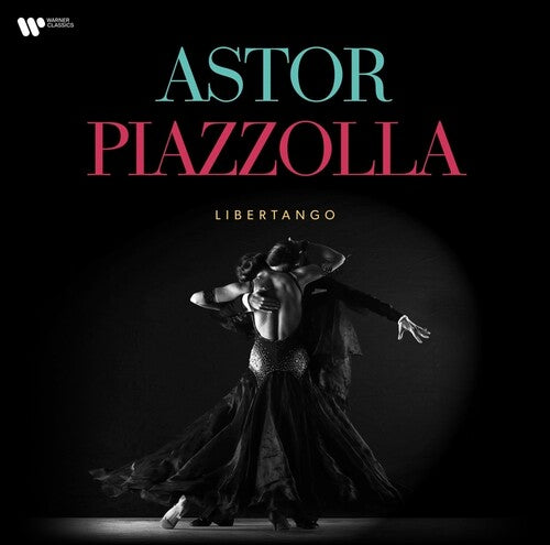 Astor Piazzolla: Libertango { vinyl }