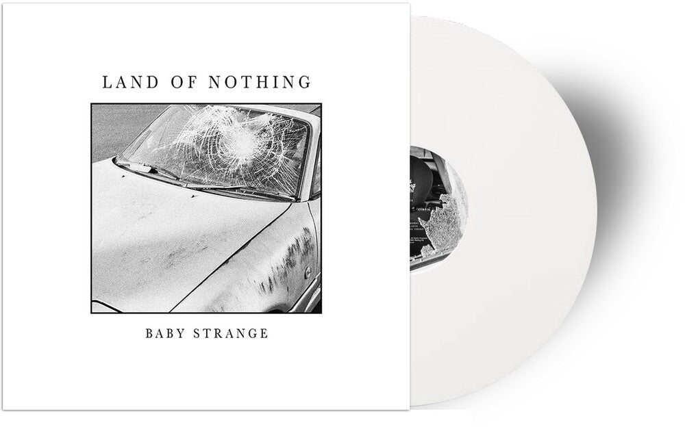 Baby Strange - Land Of Nothing EP (Indie Exclusive Limited Edition White Vinyl) { vinyl }