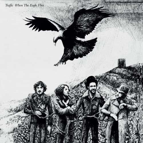 Traffic - When The Eagle Flies [Remastered 2017 / 180 gram Standalone] (Vinyl) { vinyl }