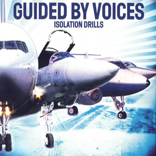 Guided by Voices - Isolation Drills { vinyl }