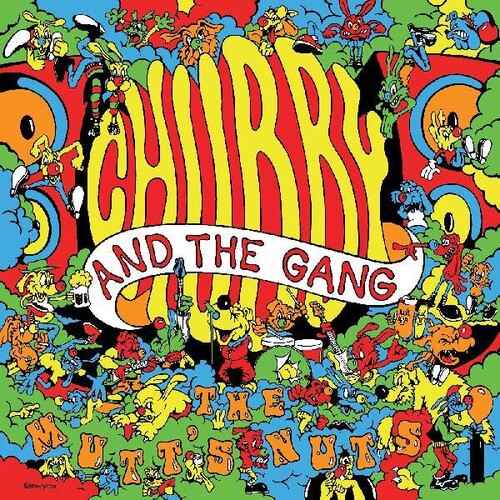 Chubby and the Gang - The Mutt's Nuts { vinyl }