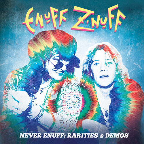 Enuff Z'nuff - Rarities & Demos { vinyl }