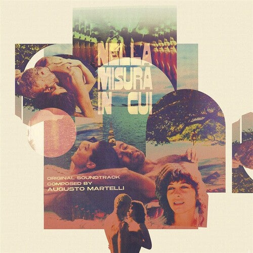 Augusto Martelli - Nella Misura In Cui... (Original Soundtrack) { vinyl }