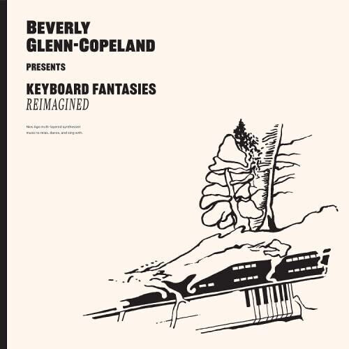 Beverly Glenn-Copeland - Keyboard Fantasies Reimagined { vinyl }
