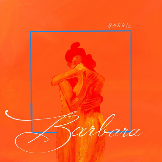 Barrie - Barbara (Indie Exclusive Limited Edition Metallic Blue LP) { vinyl }