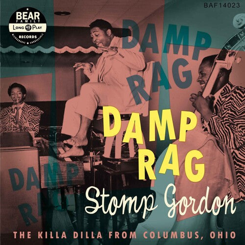 Stomp Gordon - Damp Rag: The Killa Dilla From Columbus Ohio { vinyl }